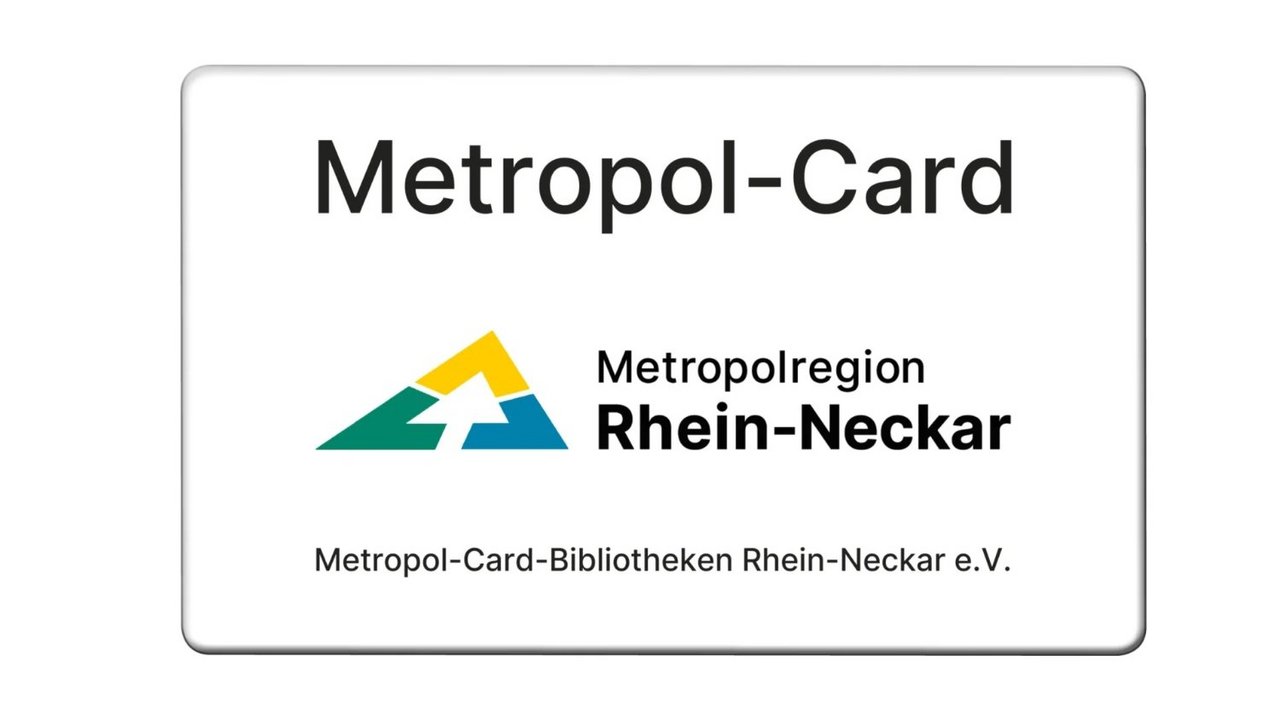 Metropol-Card-Bibliotheken Rhein-Neckar e.V.
